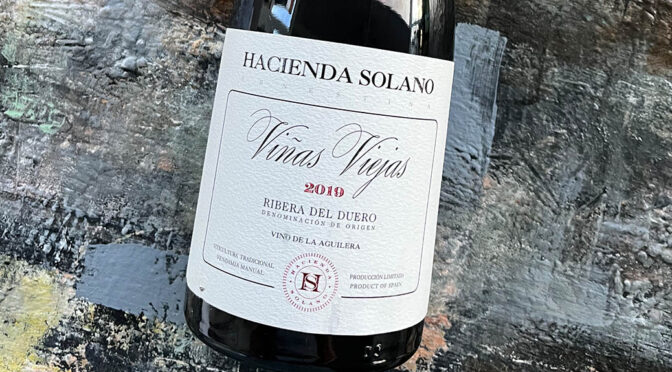 2019 Hacienda Solano, Viñas Viejas, Ribera del Duero, Spanien