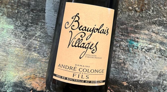 2021 Domaine André Colonge et Fils, Beaujolais-Villages, Bourgogne, Frankrig