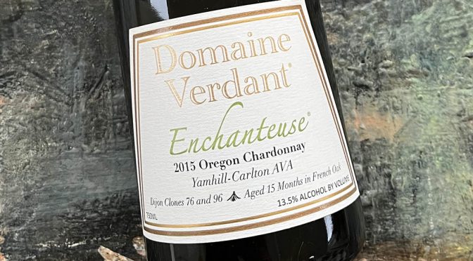 2015 Domaine Verdant, Enchanteuse Chardonnay, Oregon, USA