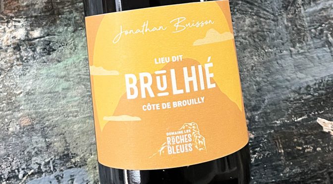 2021 Domaine les Roches Bleues, Brulhié Côte de Brouilly, Bourgogne, Frankrig