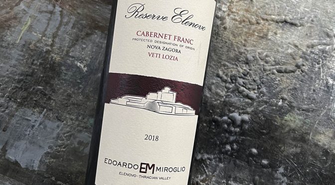 2018 Edoardo Miroglio, Cabernet Franc Elenovo Reserve, Det Trakiske Lavlande, Bulgarien