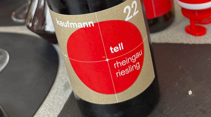 2022 Weingut Kaufmann, Tell Rheingau Riesling, Rheingau, Tyskland