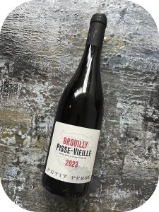 2023 Domaine du Petit Pérou, Brouilly Pisse Vieille, Bourgogne, Frankrig