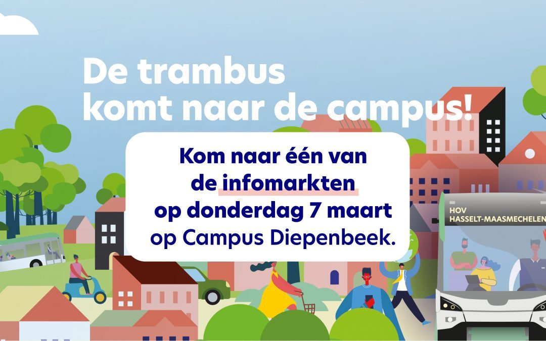 23/2/2024 – Reizende infomarkt Campus Diepenbeek