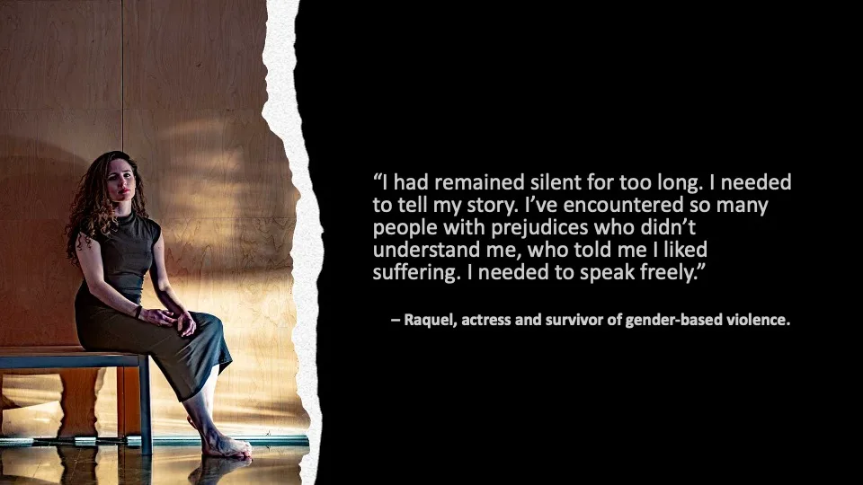 Raquel, actress Are Jo! and survivor of gender-based violence 