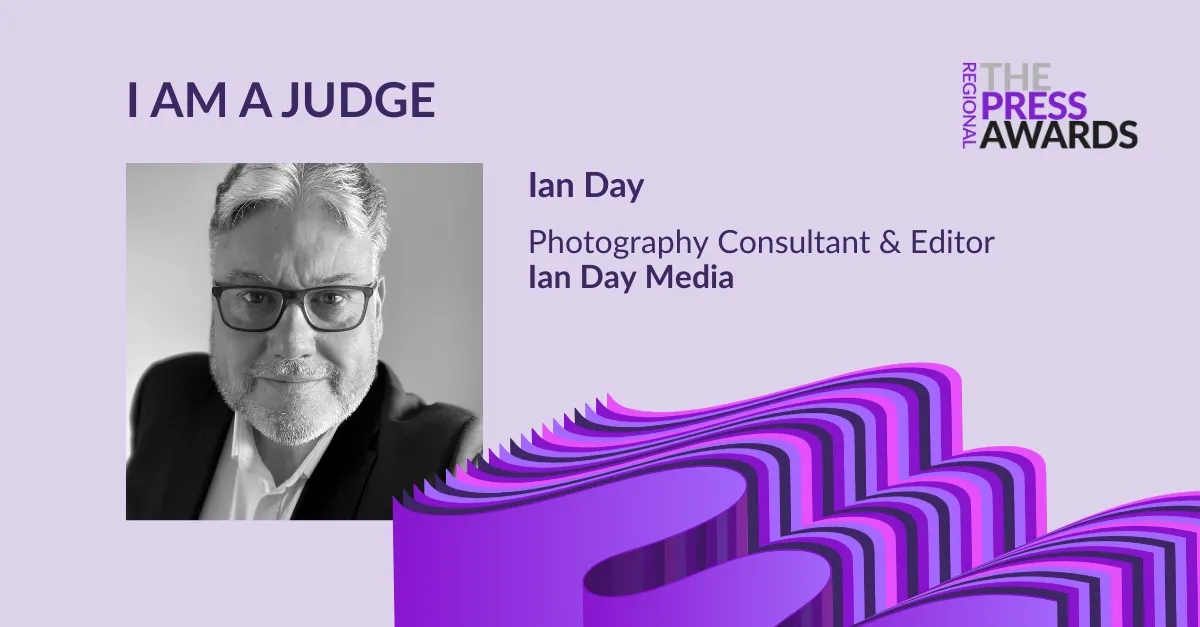 The Regional Press Awards judges panel - Ian Day