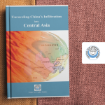 Mengungkap Infiltrasi China ke Asia Tengah (Laporan Ilmiah Pusat Studi Uyghur)