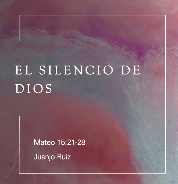 El silencio de Dios