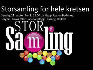 Storsamling, Klepp st