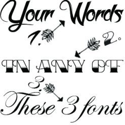 Your Words in a Tattoo Font