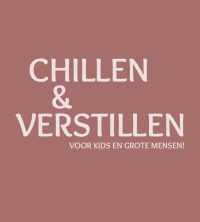 Chillen & Verstillen voor kids (en grote mensen!)