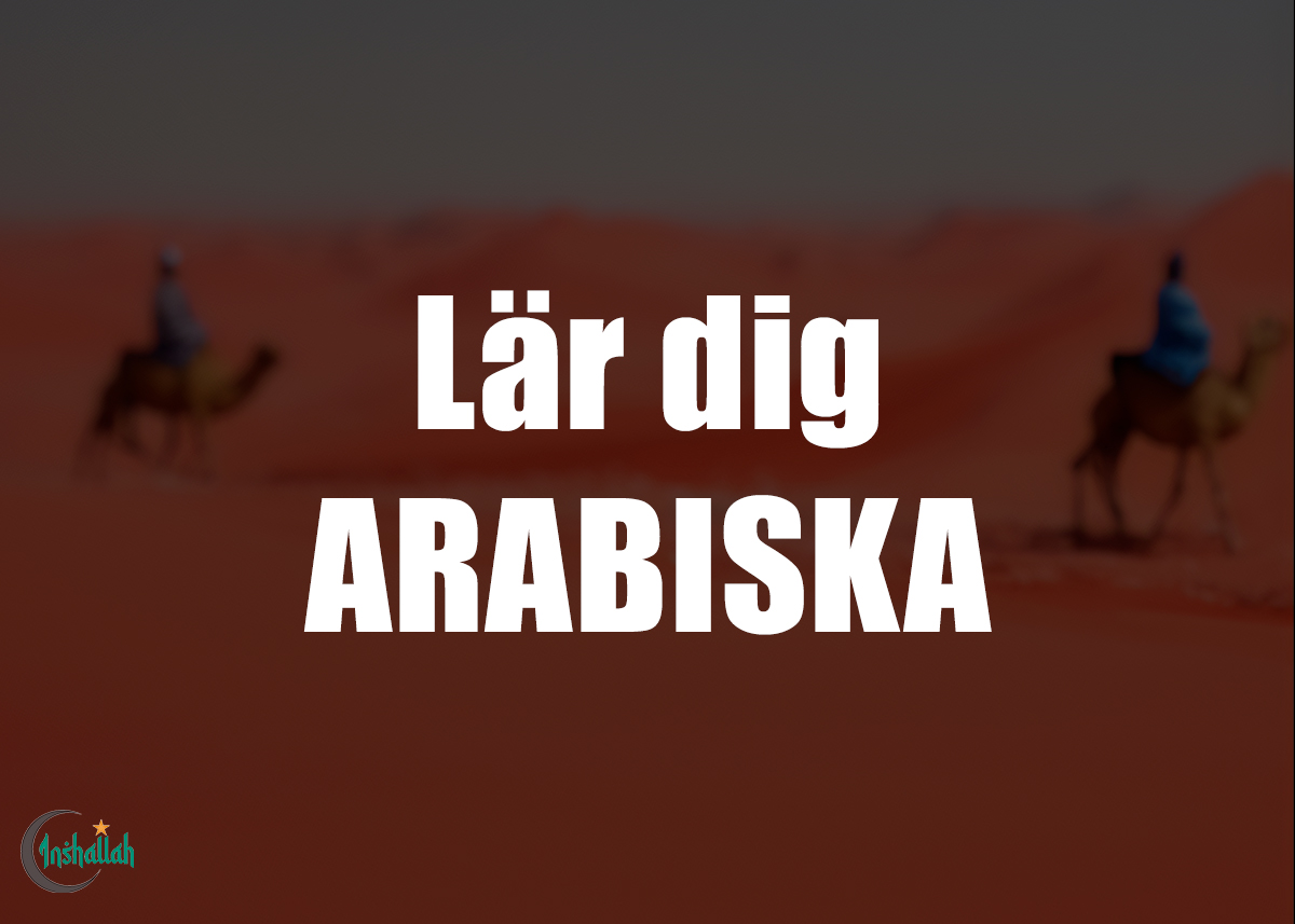 Lär dig arabiska text på en bild från Arabien.