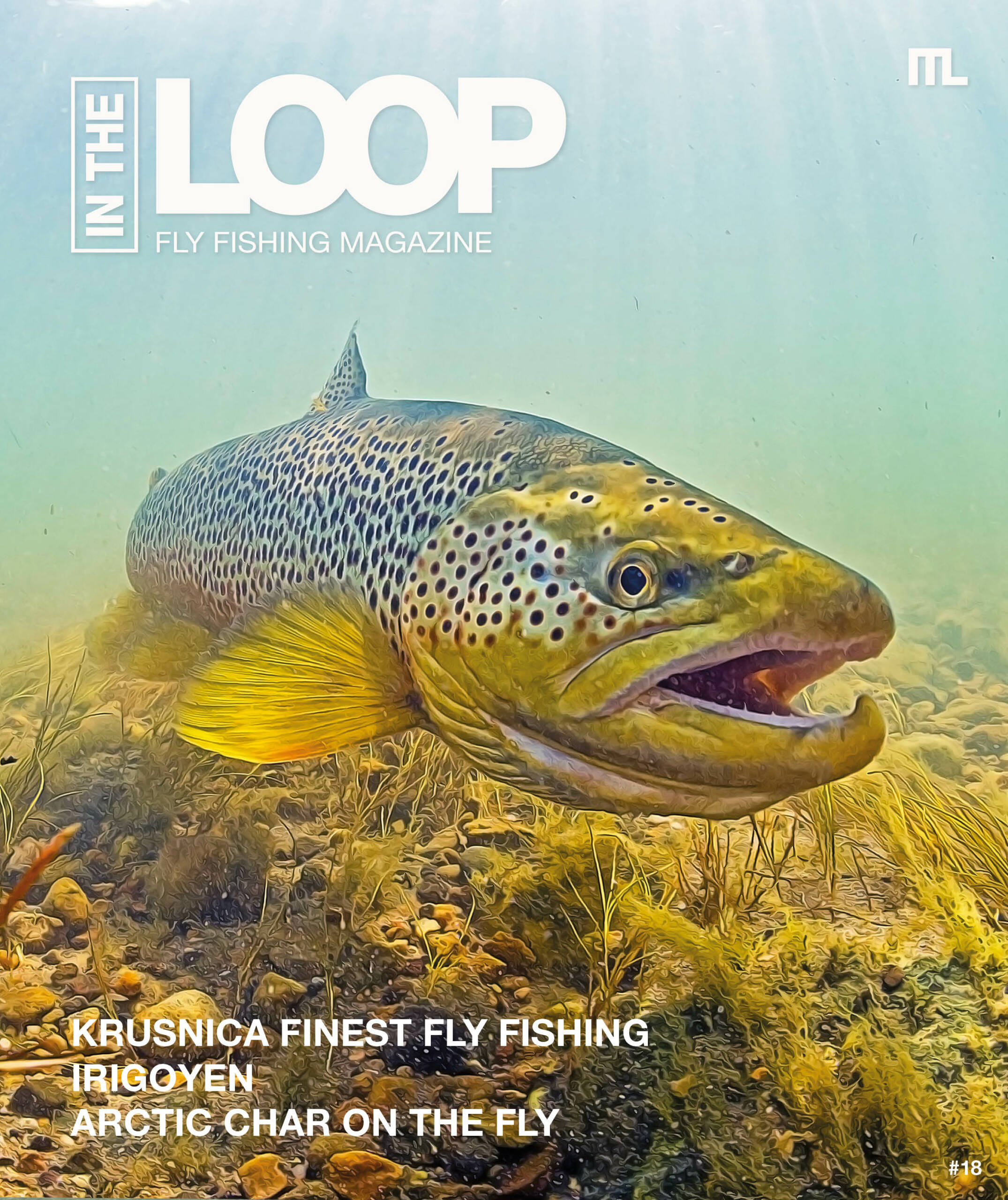 In the Loop Fly Fishing Magazine - Issue 32 by In the Loop Fly