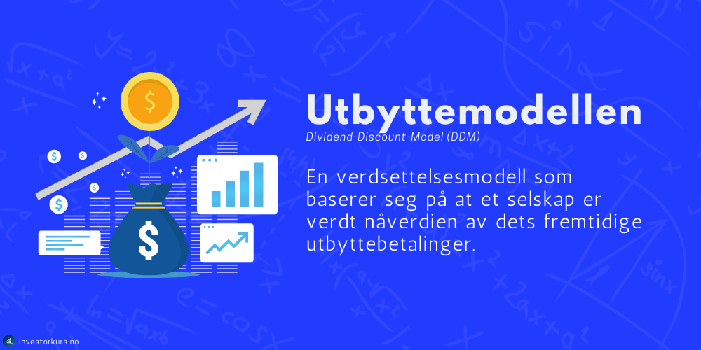 Hva er utbyttemodellen?