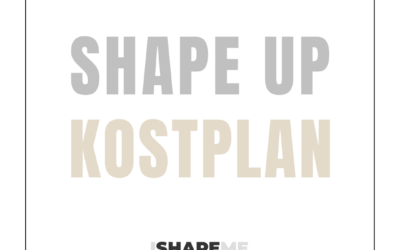 Kom i form med SHAPE UP KOSTPLAN.