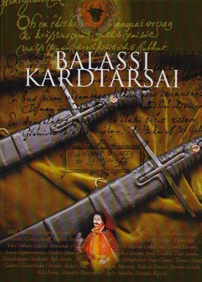 Balassi Kardtársai - A kötetet 2016-ban bocsátotta közre a Kairosz Kiadó. Tizennyolc magyar költő és nyolc külföldi műfordító - köztük török, orosz, olasz, cseh, francia, portugál művész - alkotása olvasható benne.