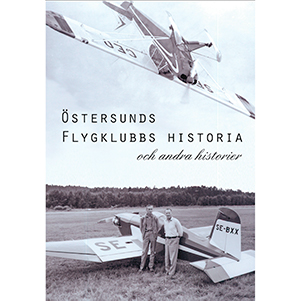 Östersunds Flygklubbs historia. Omslagsbild.