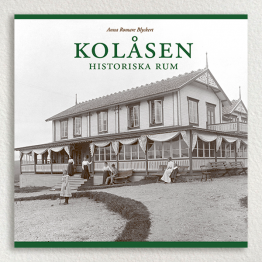 Kolåsen – Historiska rum