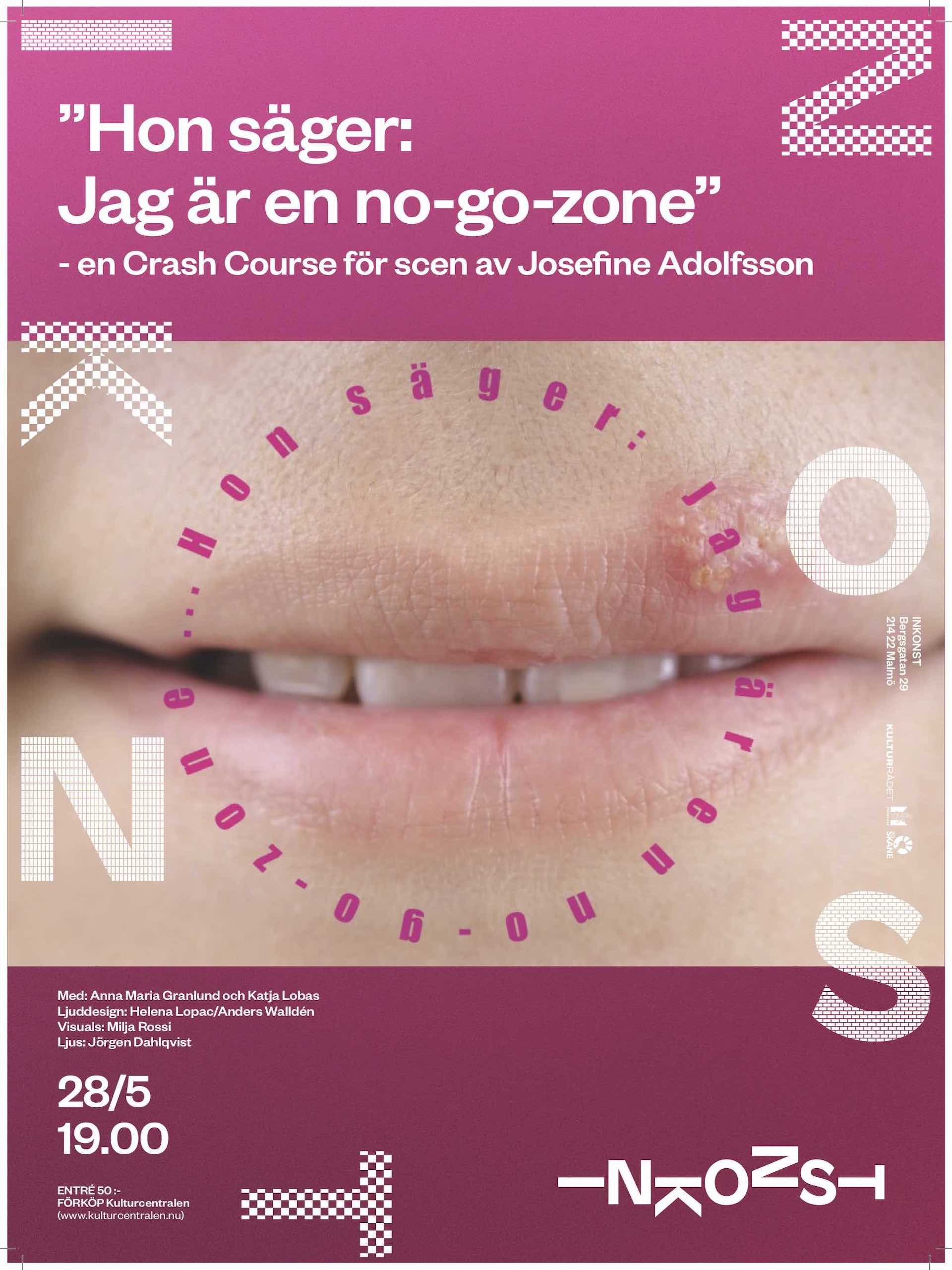 Hon säger: Jag är en no-go-zone