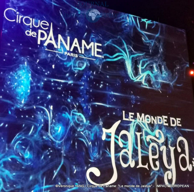 Cirque de Paname: “Le monde de Jalèya”