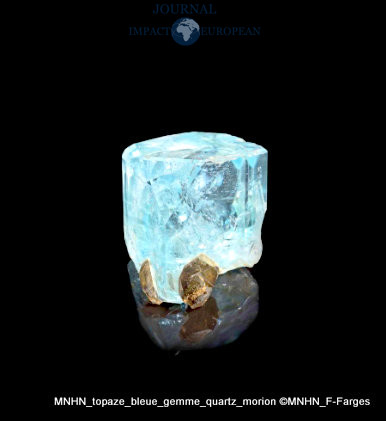 MNHN_topaze_bleue_gemme_quartz_morion ©MNHN_F-Farges