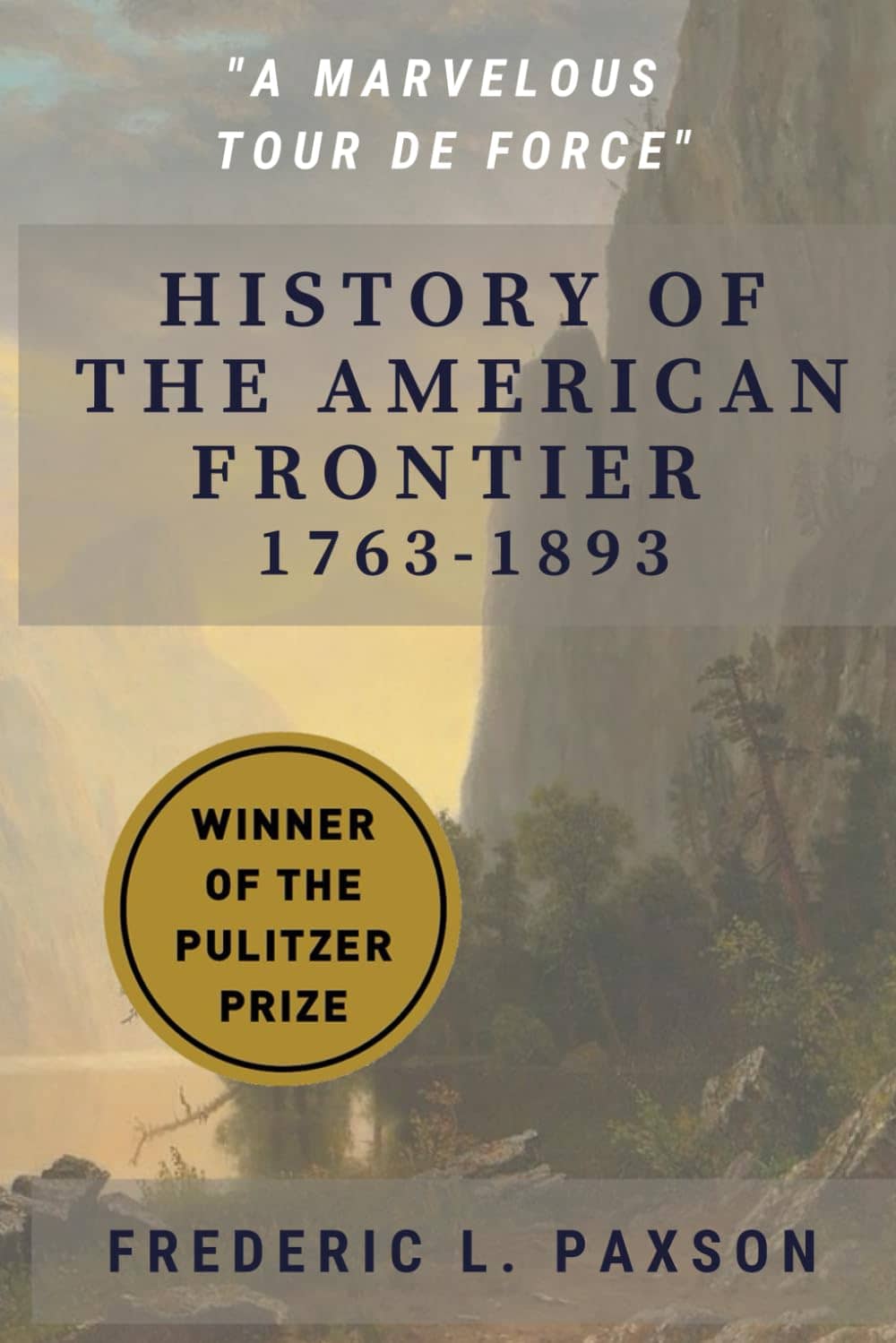 History of the American Frontier