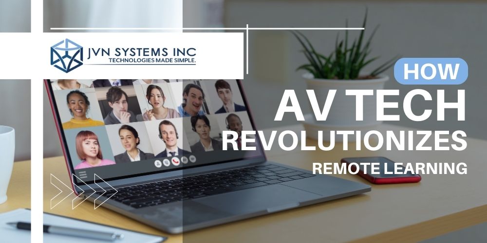 How AV Revolutionizes Remote Learning
