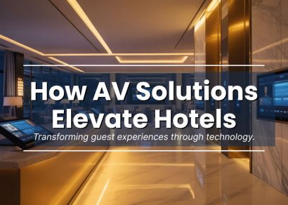 Hotel AV Technology Solutions