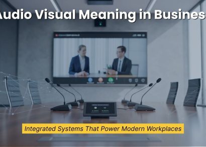What Does Audio Visual Mean