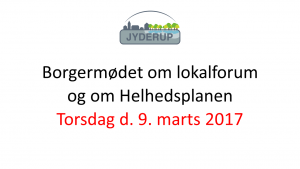 Borgermøde om lokalforum og om helhedsplanen @ Skarridsøsalen | Jyderup | Danmark