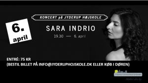 Koncert med Sara Indrio på Jyderup Højskole