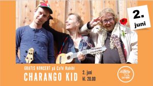 Gratis koncert med bandet Charango Kid på Café Habibi