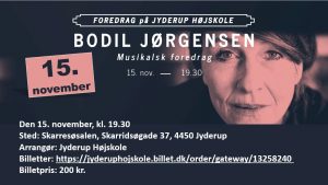 BODIL JØRGENSEN: Musikalsk Foredrag