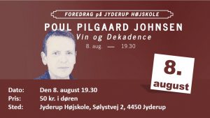 Vin og dekadence - FOREDRAG: Poul Pilgaard Johnsen