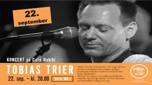 Koncert med Tobias Trier på Café Habibi