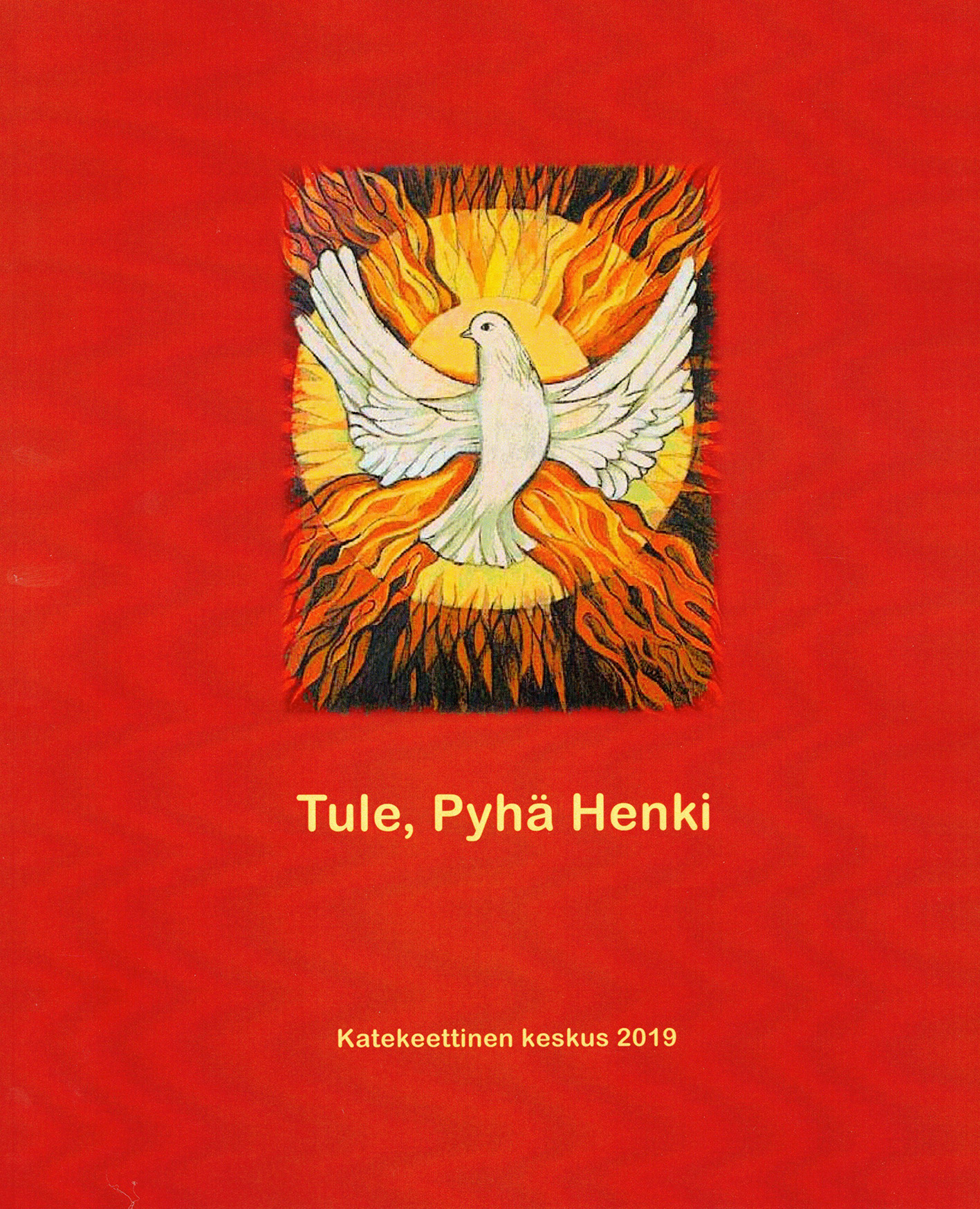 Tule, Pyhä Henki