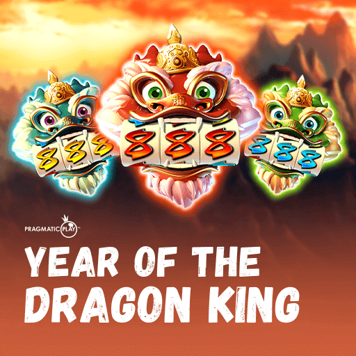 Year of the Dragon King