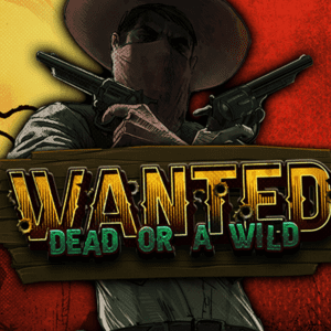 Wanted Dead or a Wild