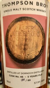 Eine Flasche Dornoch 2017 Fass #46