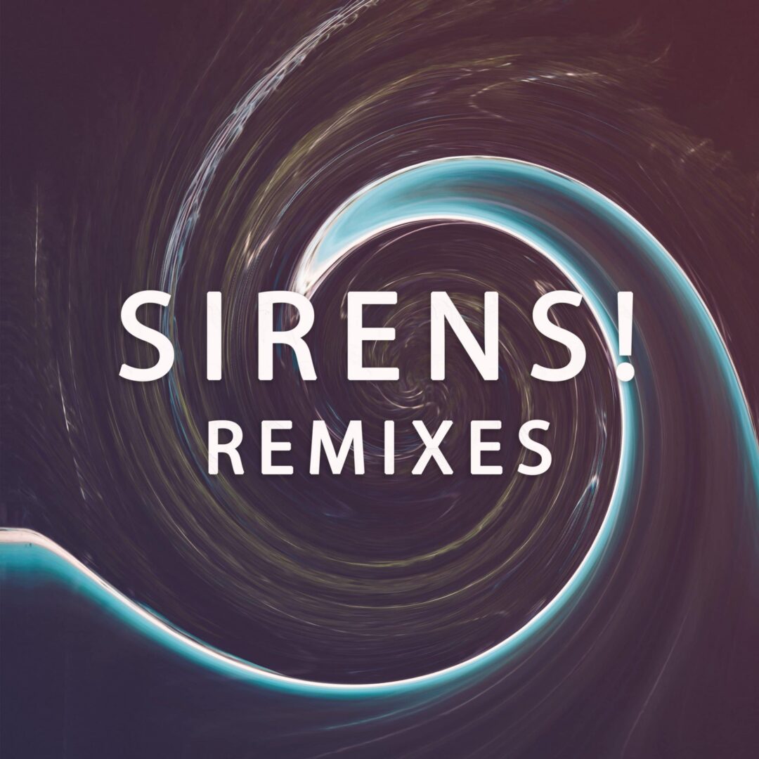 Släpp - Filip Killander - SIRENS! Remixer