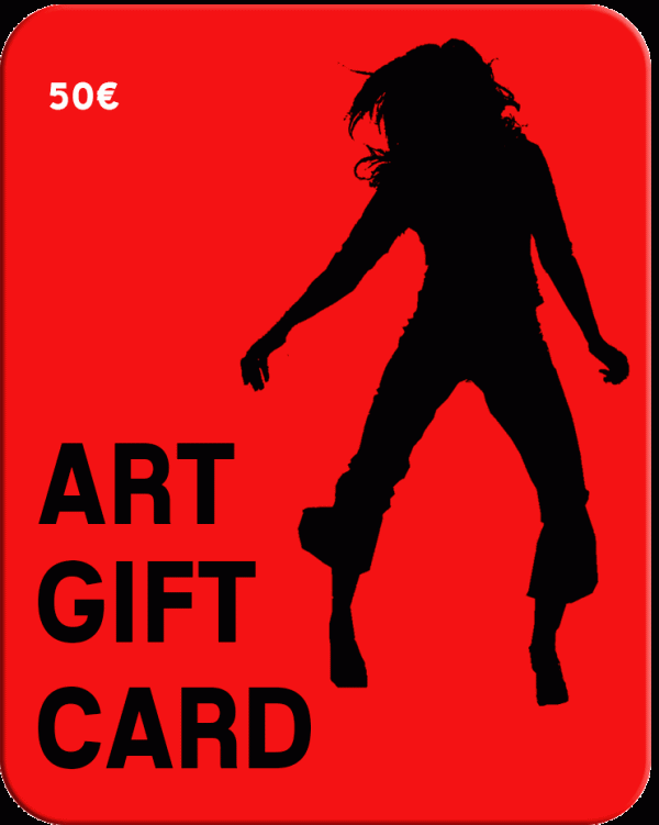 Art Gift Card 50€. Choose the value you want to give yourself.