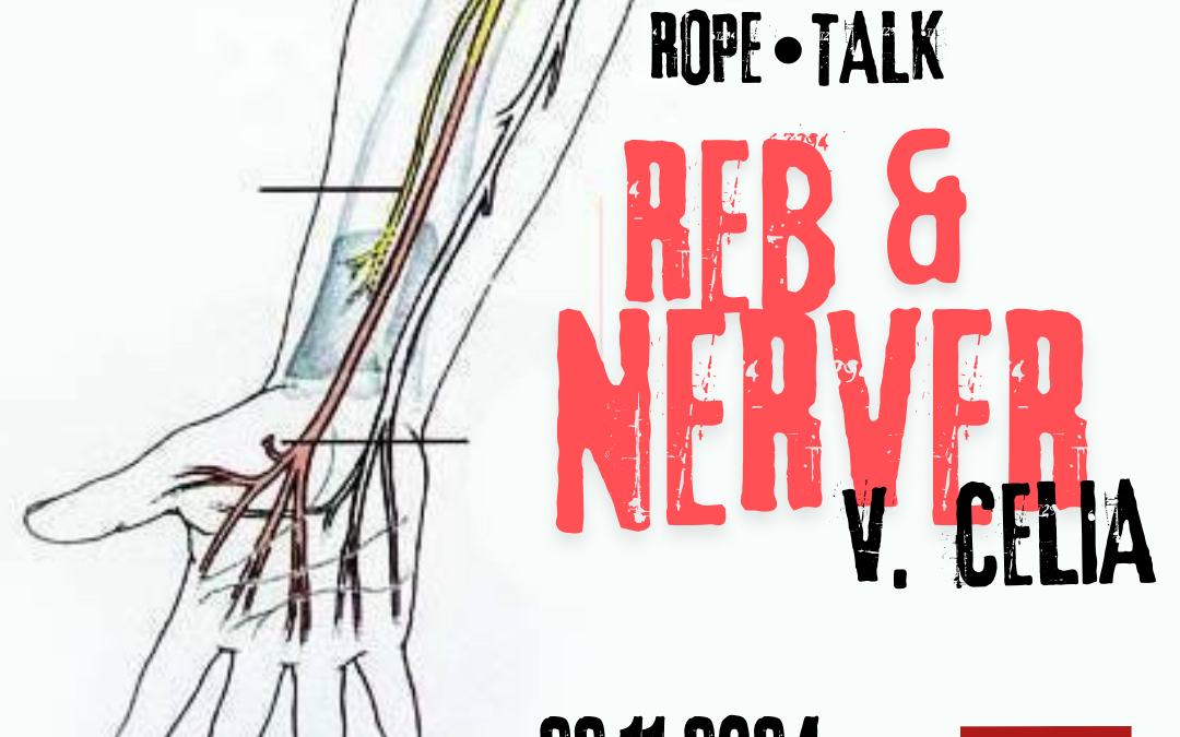 ROPE•TALK: REB OG NERVER v. CELIA