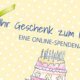 10 Jahre Kinderpalliativzentrum Datteln Online-Spendenaktion