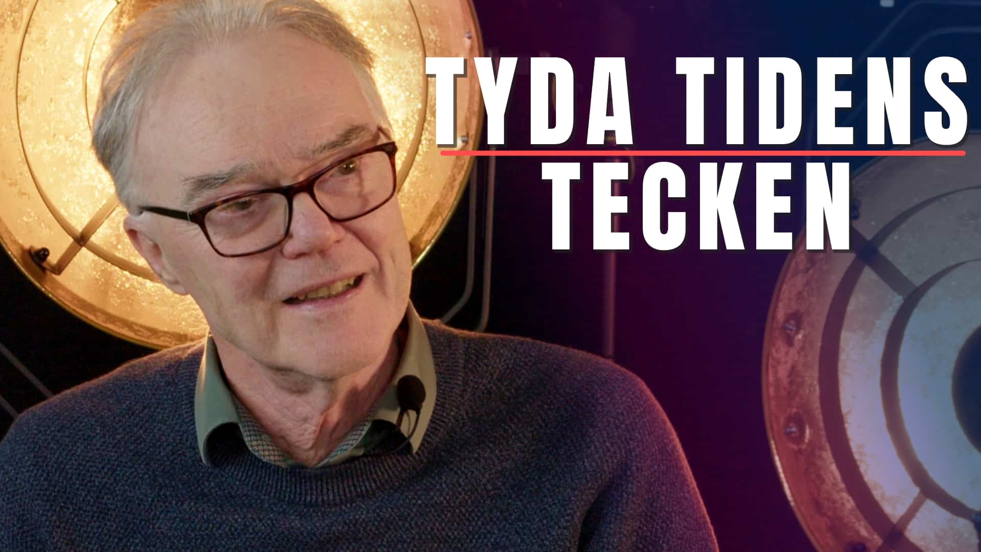 Tyda tidens tecken? – Jan Sköld