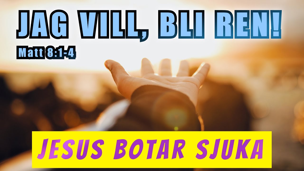 Jesus botar sjuka || Christoffer Ahlbäc