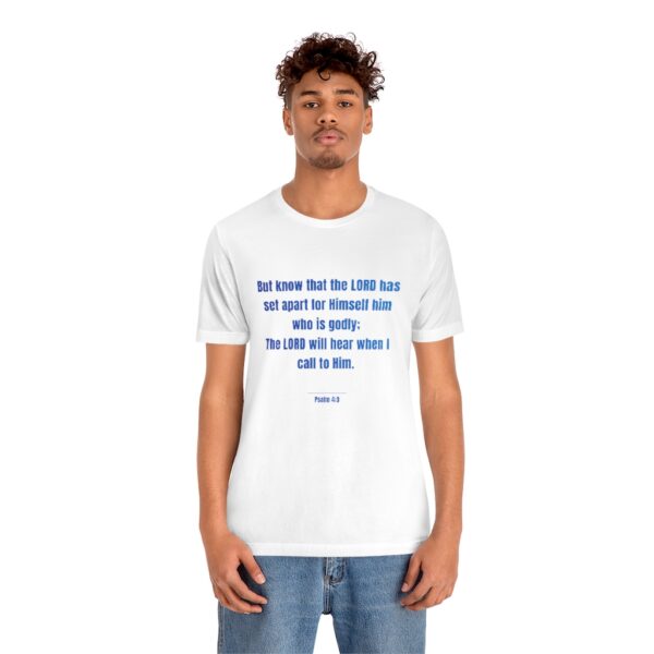 Psalm 4:3 God will hear Long t-shirt - Image 3