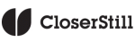 CloserStill