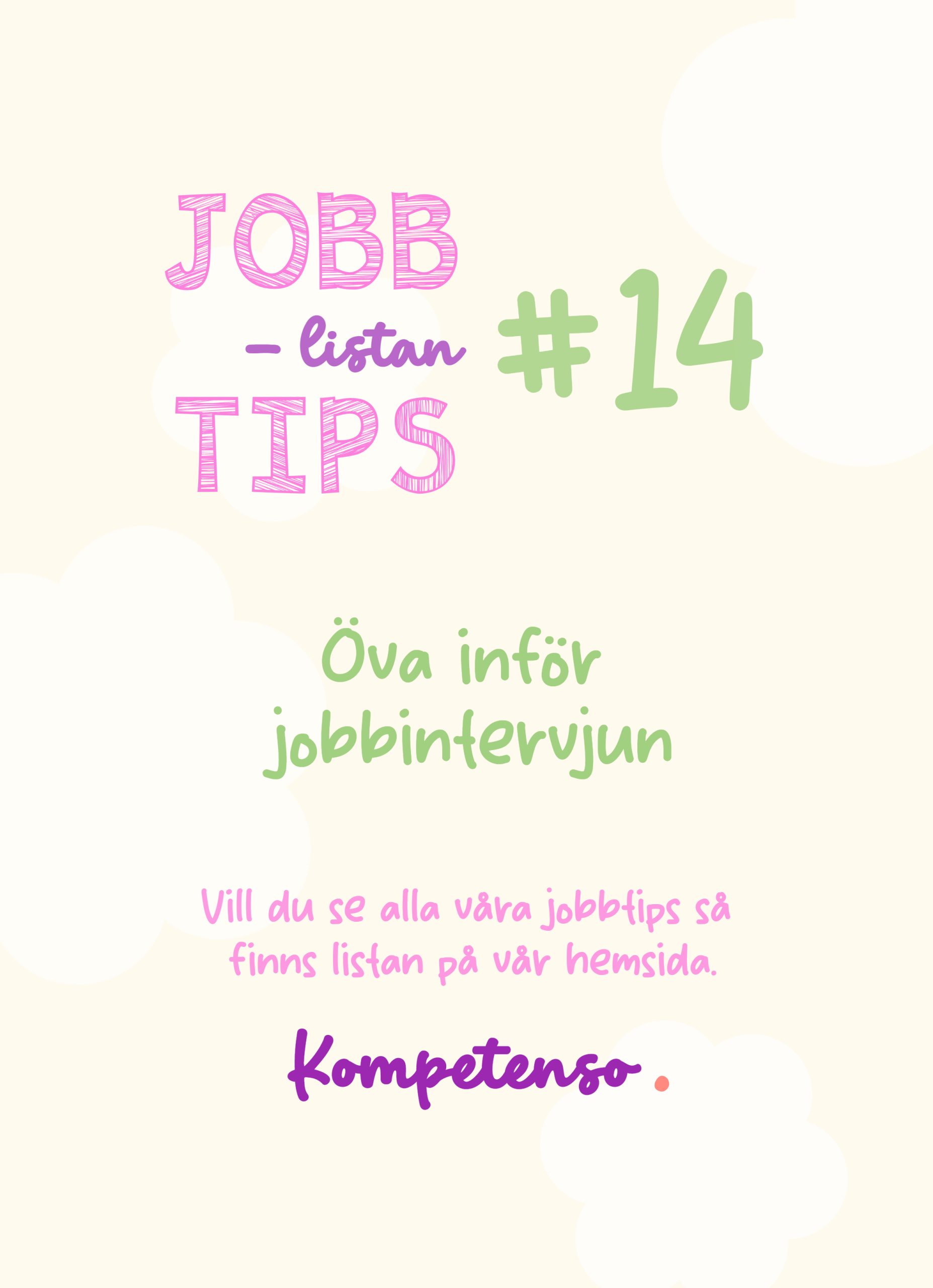 Tips 14: Öva inför jobbintervjun