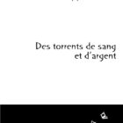 Kyklos Editions - Des torrents e sang et d'argent