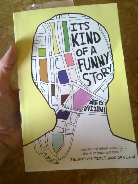 It's kind of a funny story by Ned Vizzini